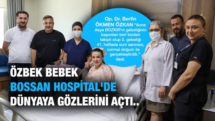 Özbek Bebek Bossan Hospital
