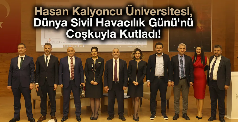 Hasan Kalyoncu Üniversitesi, Dünya Sivil Havacılık Günü