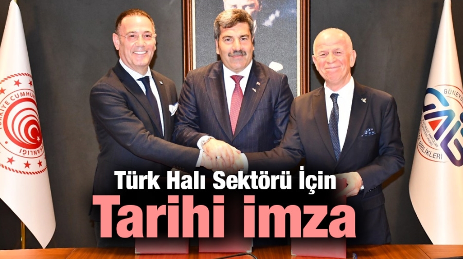 Türk Halı Sektörü İçin Tarihi İmza