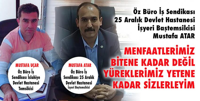 Mustafa Atar ve Mustafa Uçar Öz Büro İş Sendikasından İstifa ettiler..