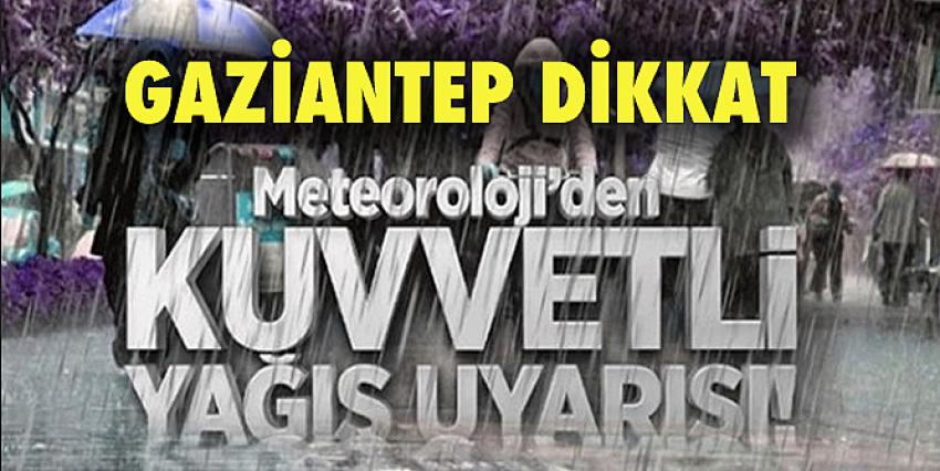 Meteoroloji uyardı: Gaziantep