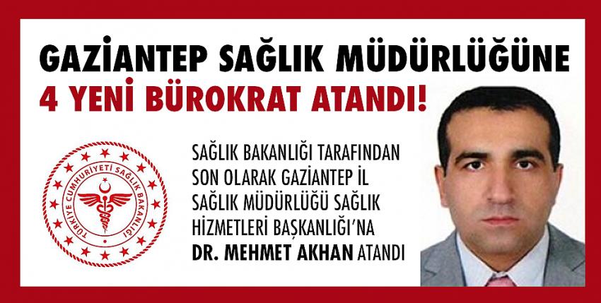 Gaziantep sağlık müdürlüğüne 4 yeni bürokrat atandı!