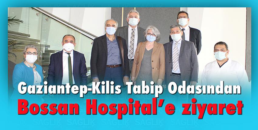 Gaziantep-Kilis Tabip Odasından Bossan Hospital’e ziyaret...