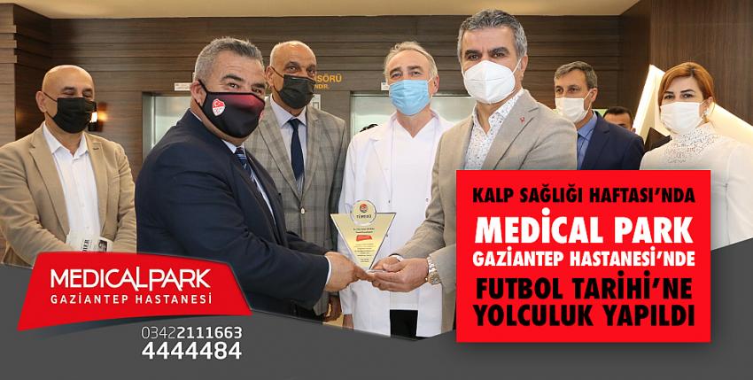 Kalp Sağlığı Haftası’nda, Medical Park Gaziantep Hastanesi’nde Futbol Tarihi’ne Yolculuk Yapıldı