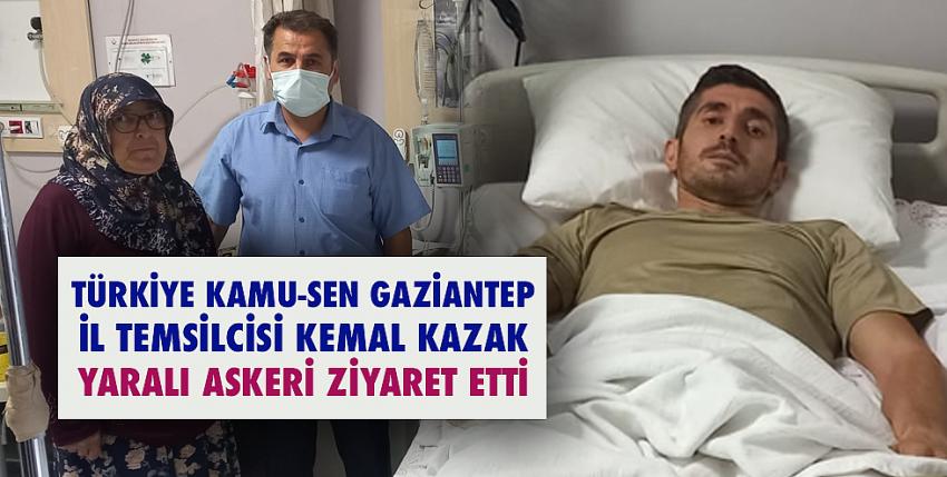 Kemal Kazak, yaralı askeri ziyaret etti