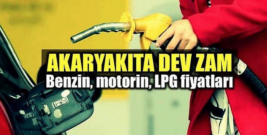 Benzin, motorin ve LPG’ye tarihi zam