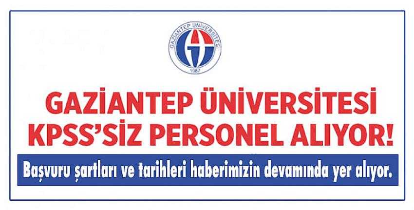 Gaziantep Üniversitesi daimi personeli alımı