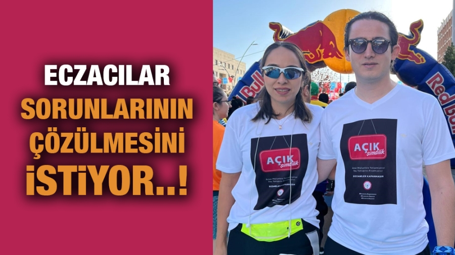 Eczacılar sorunlarının çözülmesini istiyor 