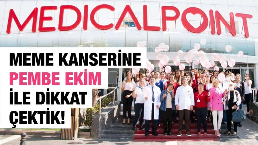 MEME KANSERİNE PEMBE EKİM İLE DİKKAT ÇEKTİK!