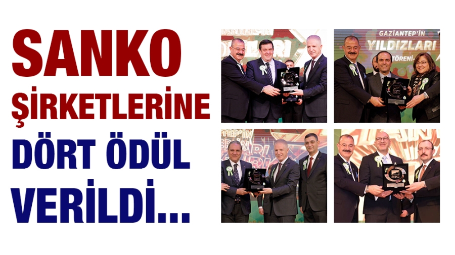 SANKO ŞİRKETLERİNE DÖRT ÖDÜL VERİLDİ