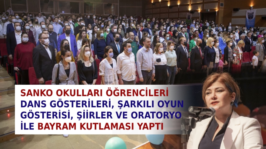 SANKO OKULLARINDA ULUSAL EGEMENLİK VE ÇOCUK BAYRAMI COŞKUSU