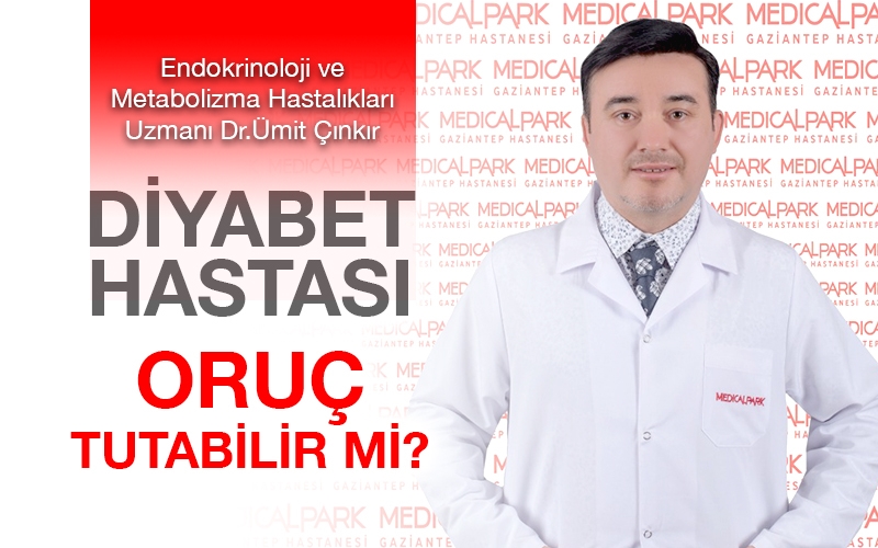 Diyabet Hastası Oruç tutabilir mi?