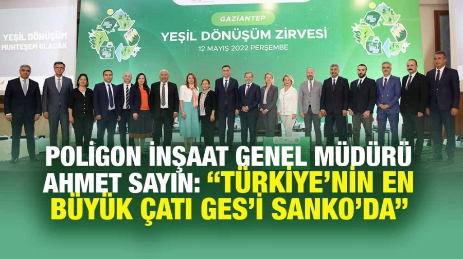 GAZİANTEP YEŞİL DÖNÜŞÜM ZİRVESİ