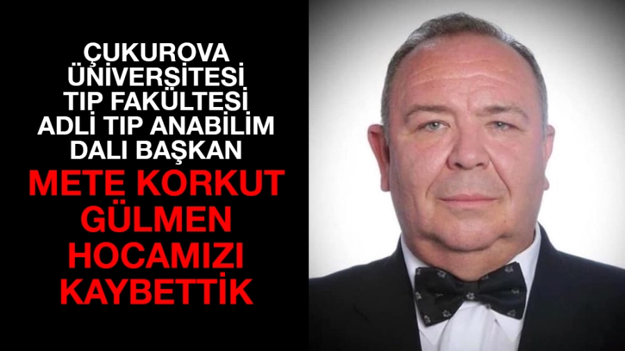 Mete Korkut Gülmen hocamızı kaybettik 