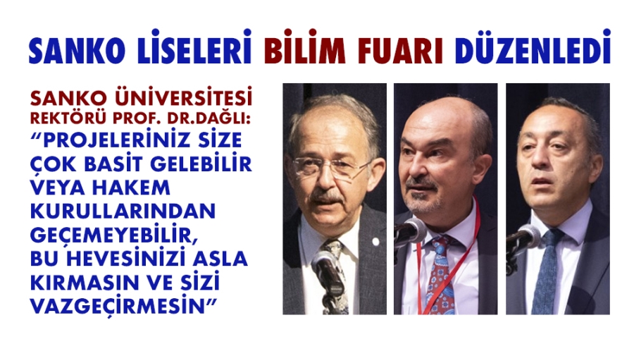 SANKO LİSELERİ BİLİM FUARI DÜZENLEDİ