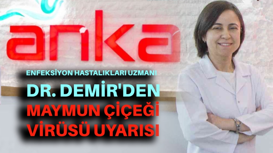 Enfeksiyon hastalıkları uzmanı Dr. Demir