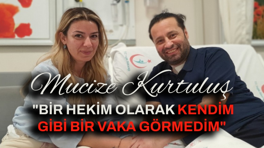 MUCİZE KURTULUŞ: 