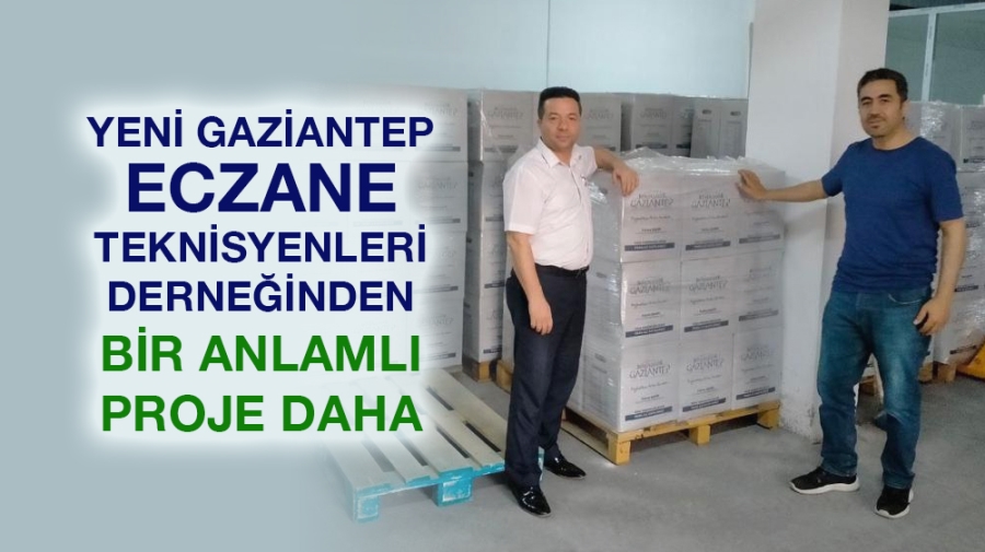 Yeni Gaziantep Eczane Teknisyenleri Derneğinden bir anlamlı proje daha 