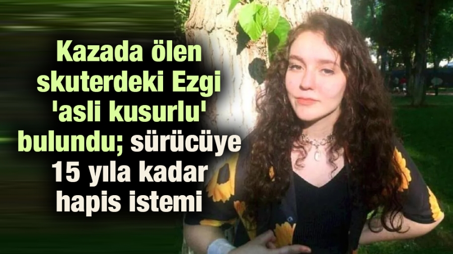 Kazada ölen skuterdeki Ezgi 