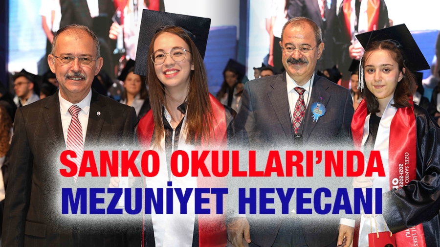 SANKO OKULLARI’NDA MEZUNİYET HEYECANI