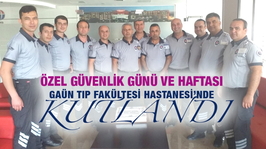 Özel Güvenlik Günü coşkuyla kutlandı