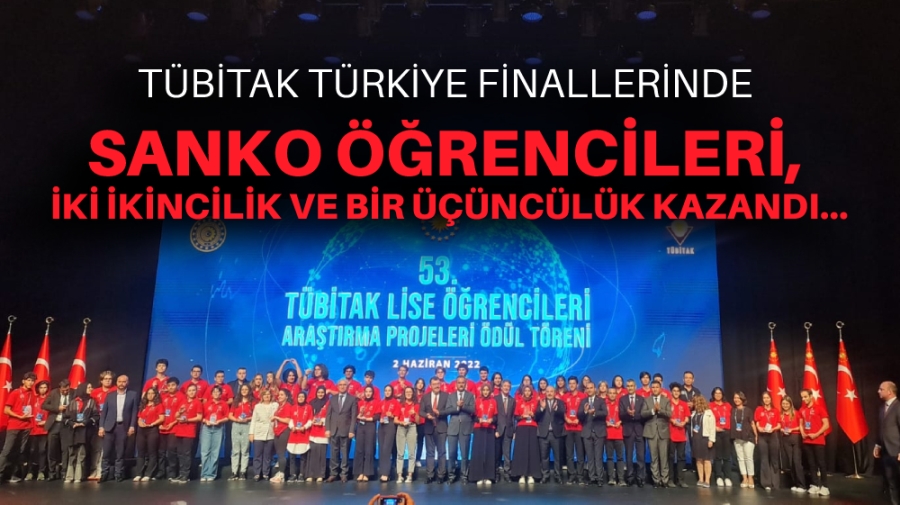 SANKO OKULLARI ÖĞRENCİLERİ GAZİANTEP’İ YİNE GURURLANDIRDI