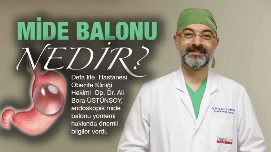 Mide Balonu Nedir?