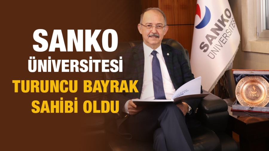 SANKO ÜNİVERSİTESİ TURUNCU BAYRAK SAHİBİ OLDU