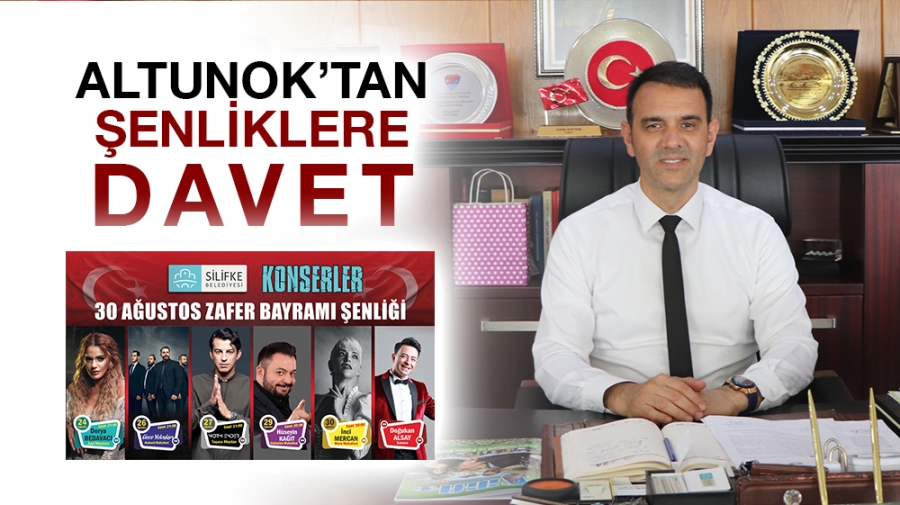 Altunok’tan şenliklere davet