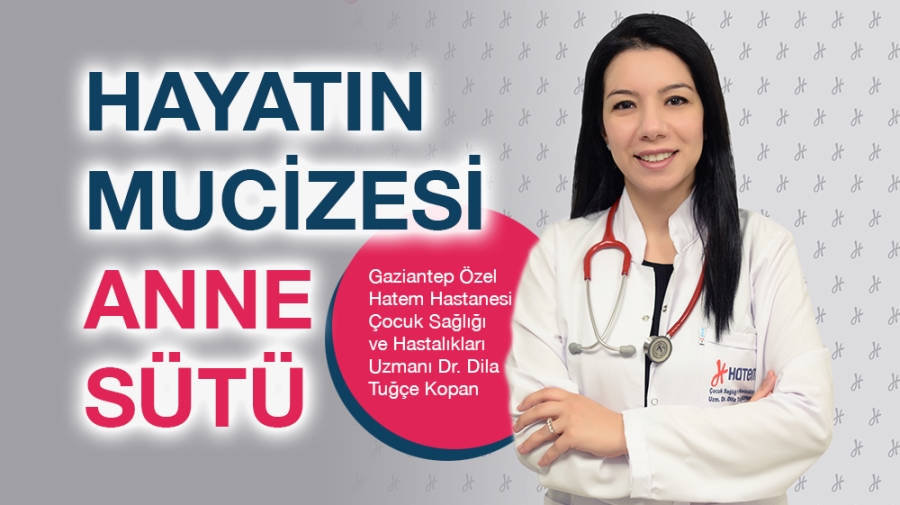 HAYATIN MUCİZESİ ANNE SÜTÜ