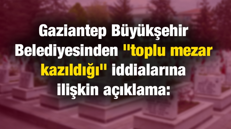 Gaziantep Büyükşehir Belediyesinden 