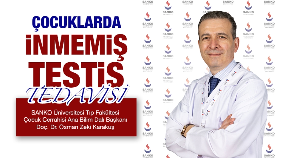 ÇOCUKLARDA İNMEMİŞ TESTİS TEDAVİSİ