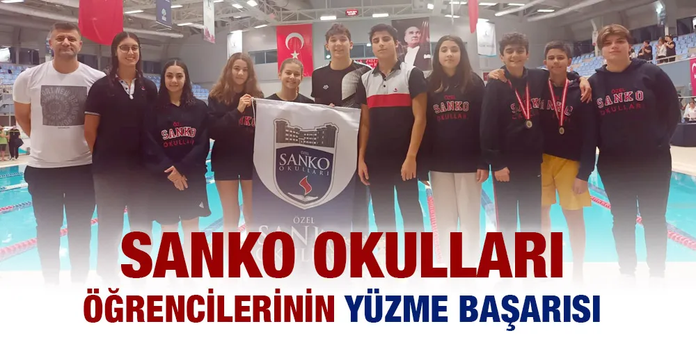 SANKO OKULLARI ÖĞRENCİLERİNİN YÜZME BAŞARISI   