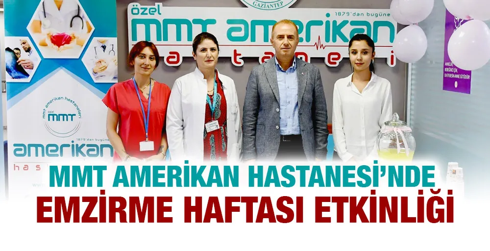 MMT AMERİKAN HASTANESİ BİLGİLENDİRİYOR:  EN DEĞERLİ BESİN ANNE SÜTÜ