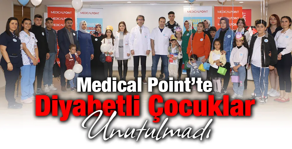 Medical Point’te Diyabetli Çocuklar Unutulmadı.