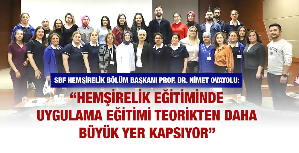 SANKO ÜNİVERSİTESİNDE REHBER HEMŞİRE EĞİTİM PROGRAMI