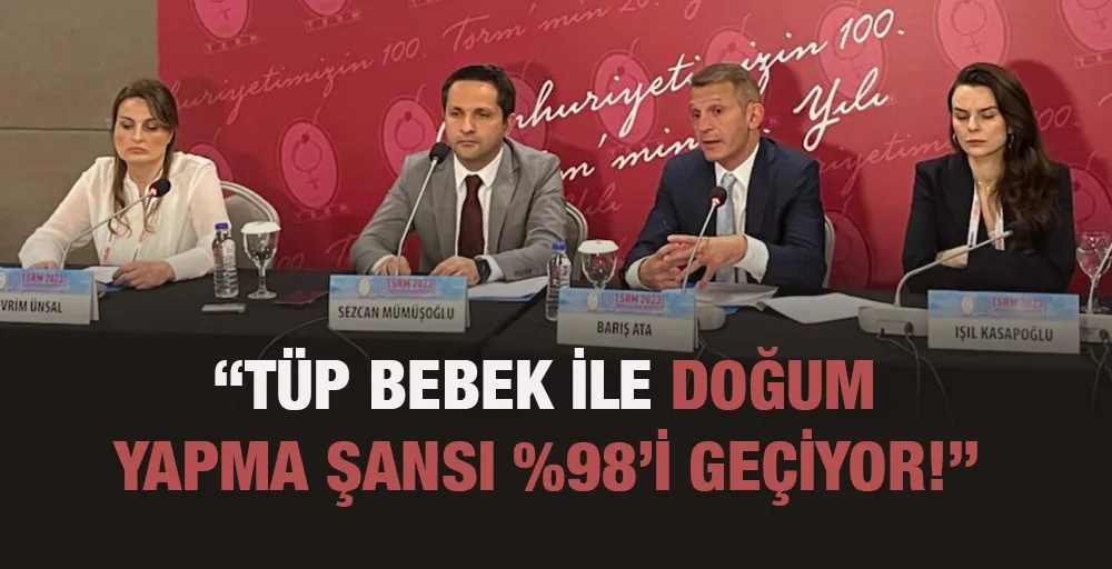 “TÜP BEBEK İLE DOĞUM YAPMA ŞANSI %98’İ GEÇİYOR!”