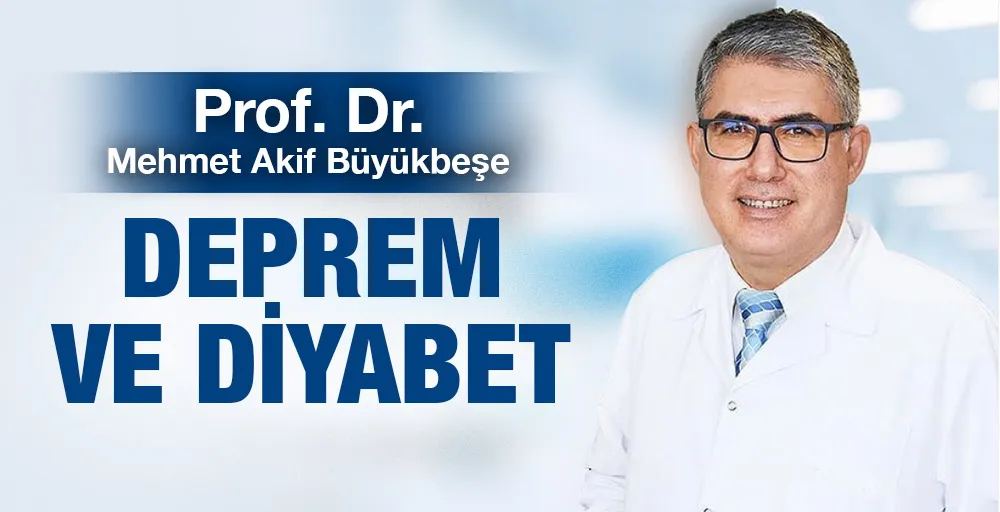 Deprem ve Diyabet