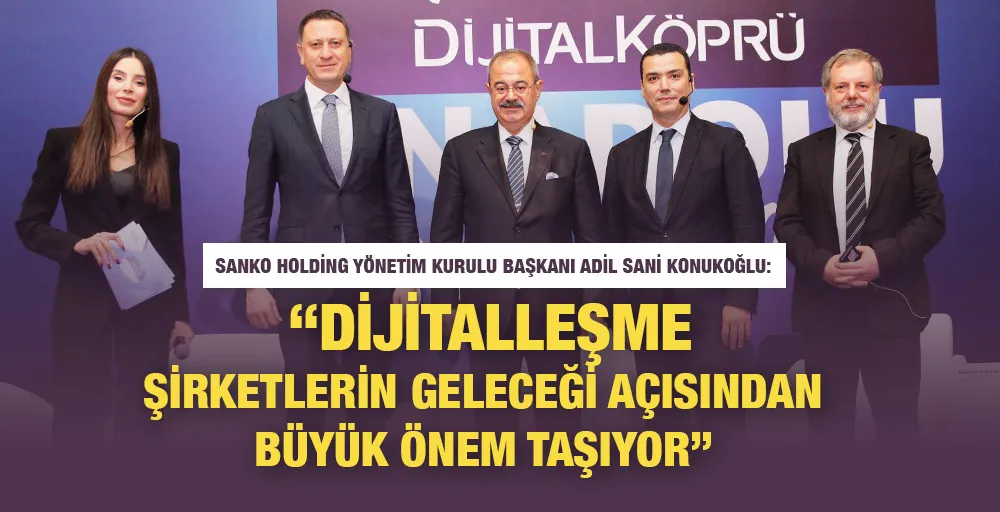 DİJİTAL KÖPRÜ ANADOLU BULUŞMALARI