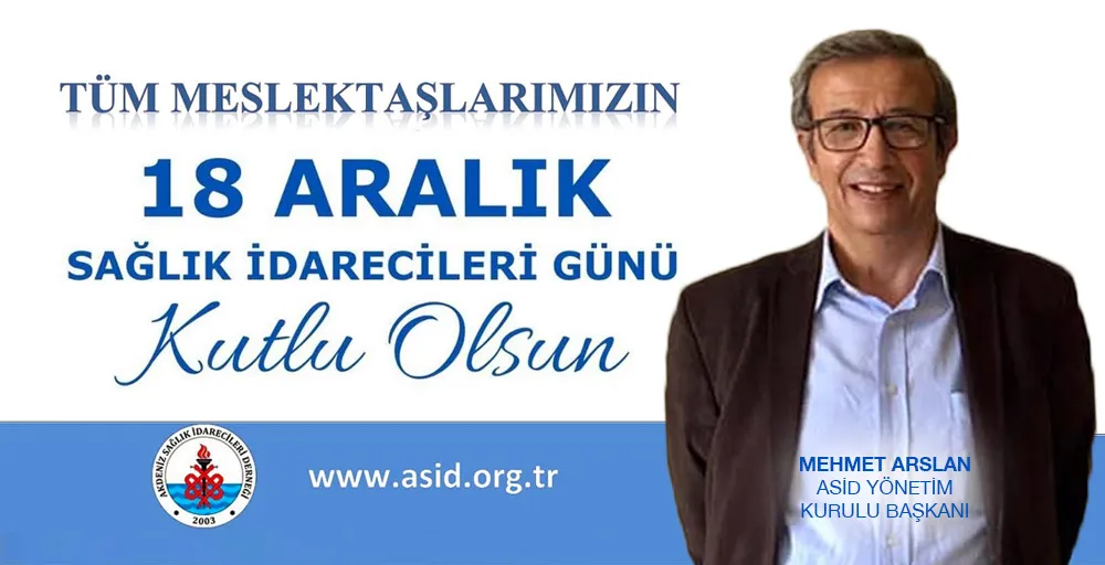 18 ARALIK SAĞLIK İDARECİLERİ GÜNÜ KUTLU OLSUN