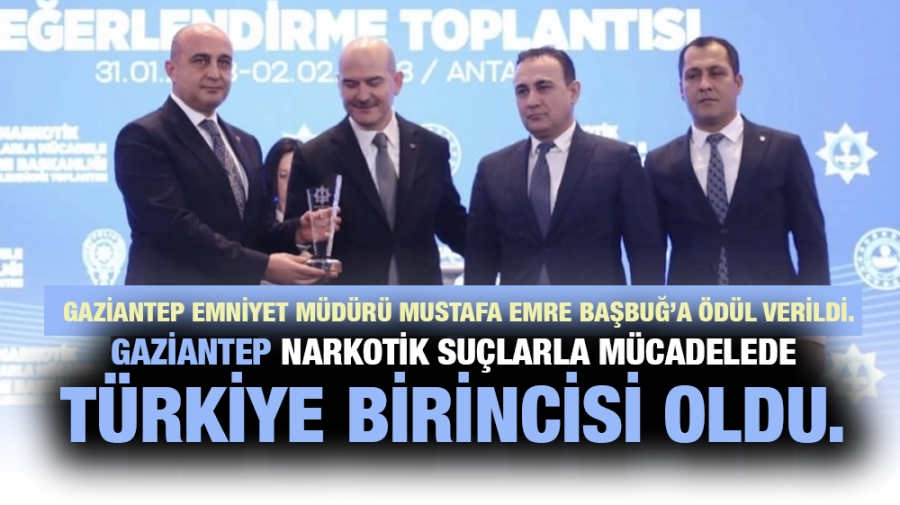 Gaziantep Narkotik Suçlarla Mücadelede  Türkiye Birincisi Oldu.