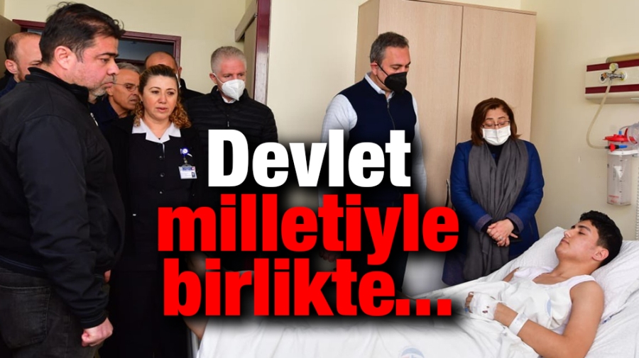 Devlet milletiyle birlikte...