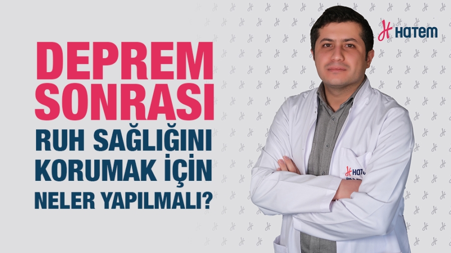 DEPREMİN PSİKOLOJİK ETKİLERİ