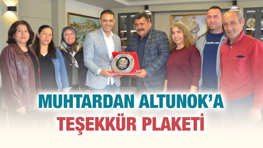 Muhtardan Altunok’a Teşekkür Plaketi