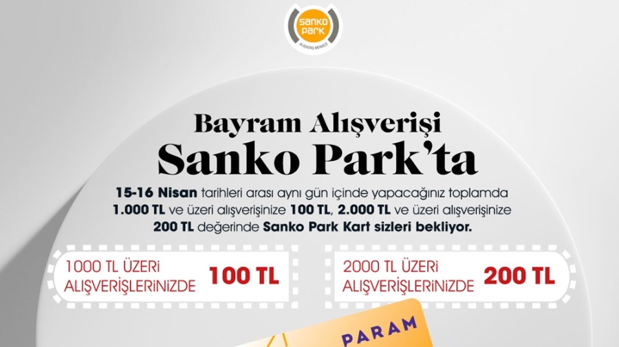 SANKO PARK’TAN RAMAZAN BAYRAMI KAMPANYASI