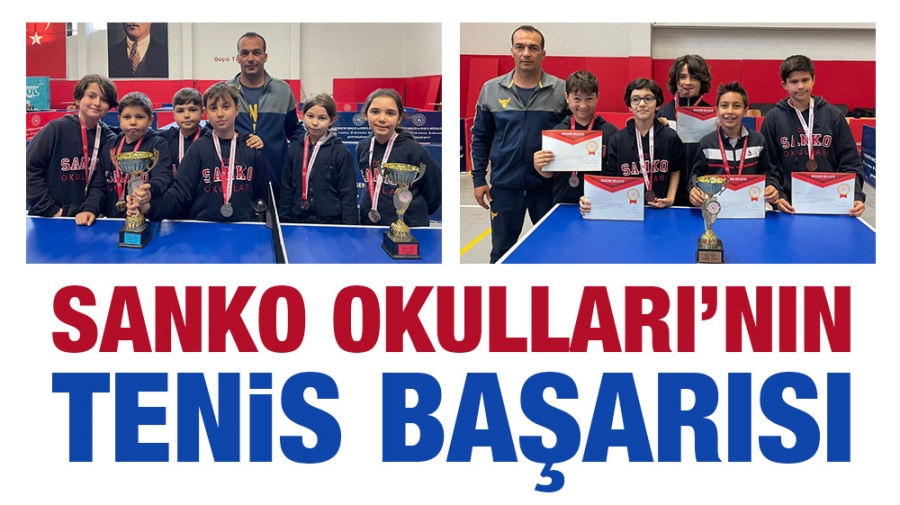 SANKO OKULLARI’NIN TENİS BAŞARISI