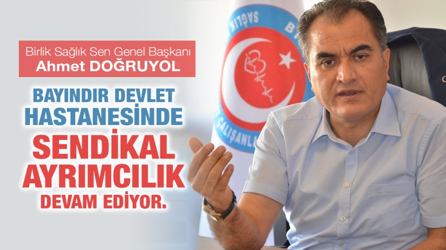 Bayındır Devlet Hastanesinde sendikal ayrımcılık devam ediyor.