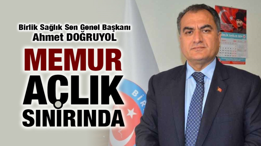 Memur açlık sınırında…