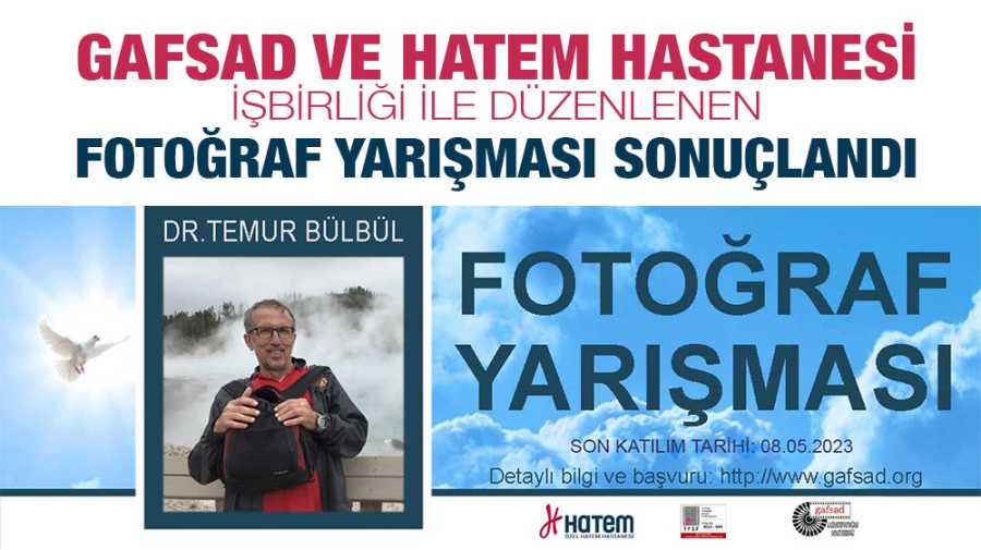 OP. DR. TEMUR BÜLBÜL FOTOĞRAF YARIŞMASI SONUÇLANDI