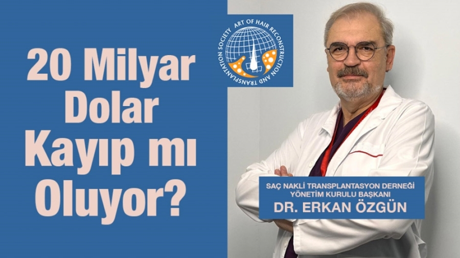 20 Milyar Dolar Kayıp mı Oluyor 